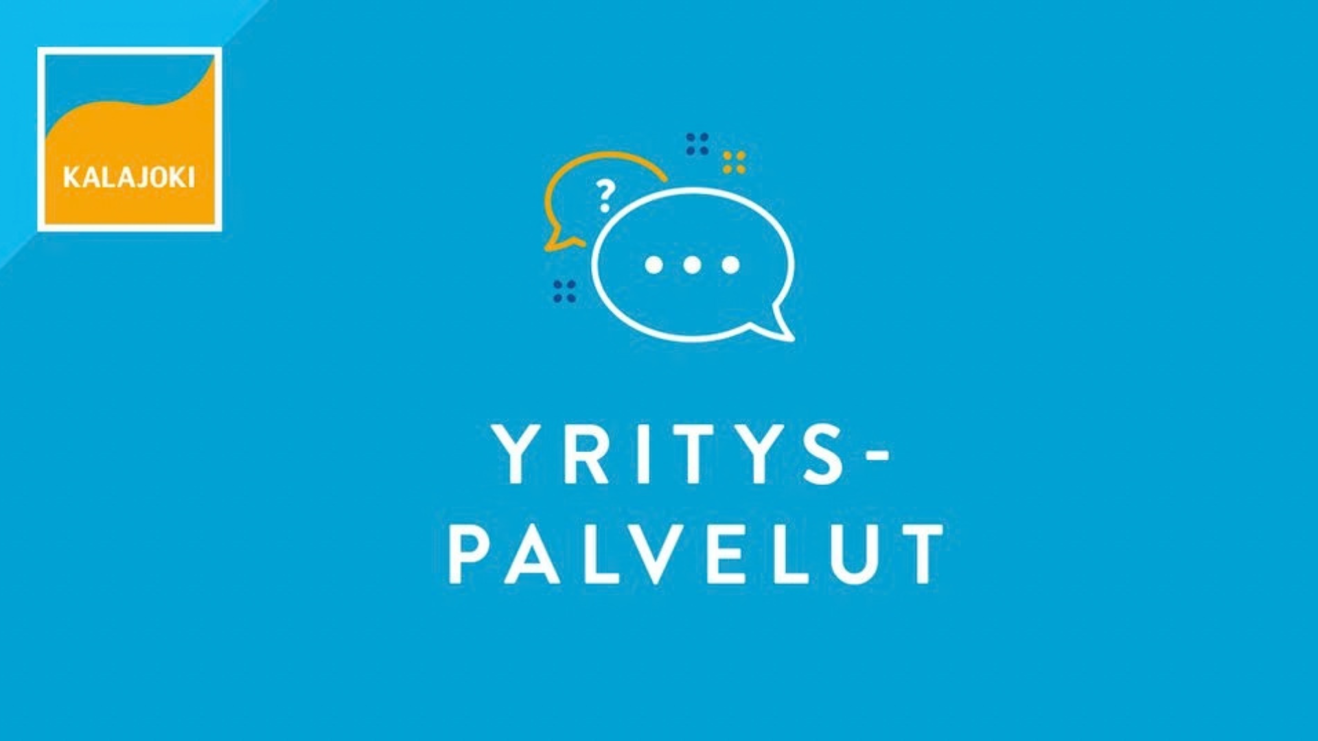 yrityspalvelut teksti sinisellä taustalla
