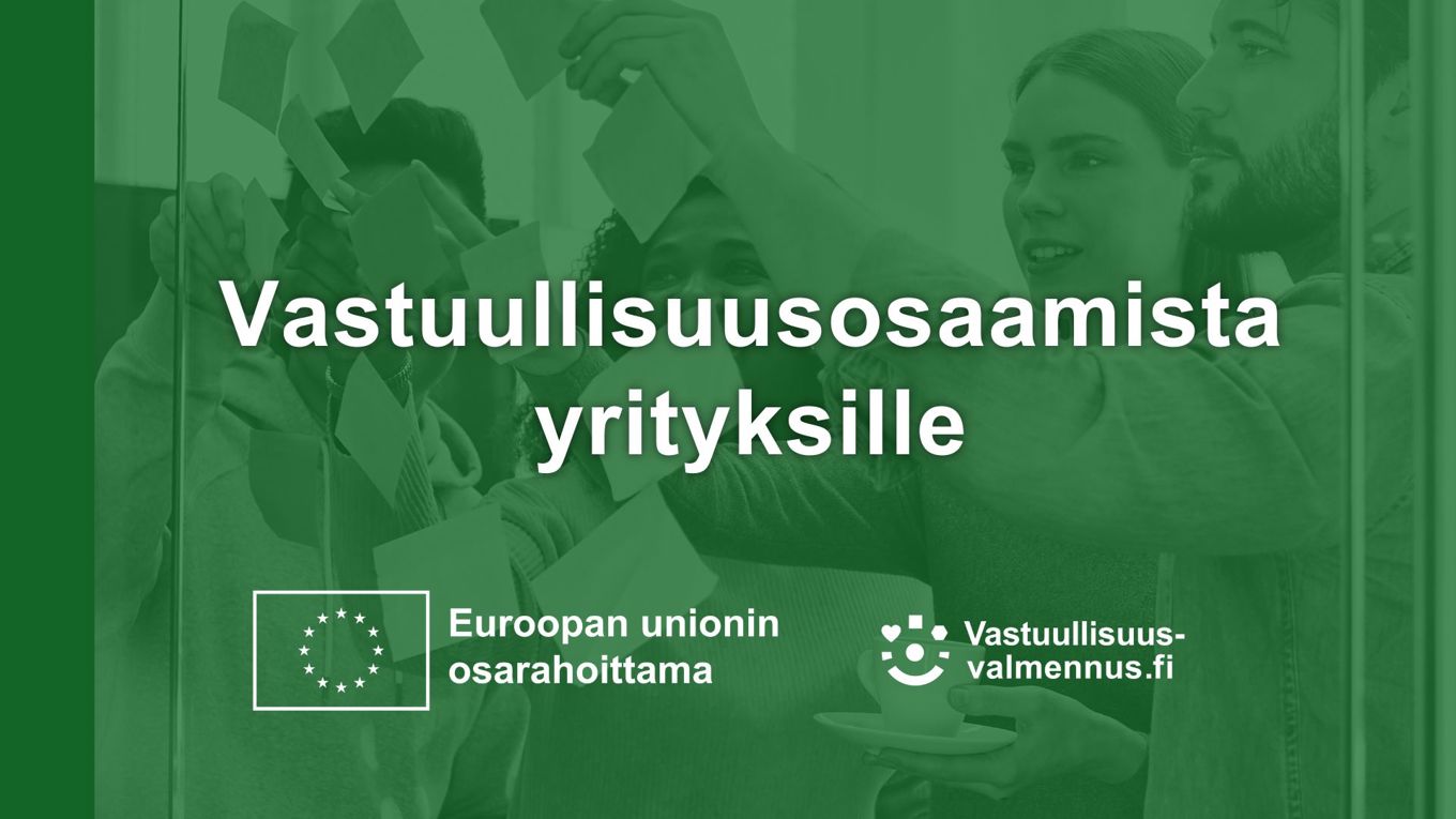 Vastuullisuusosaamista yrityksille vihreällä pohjalla, EU:n logo ja vastuullisuusvalmennus.fi-logo.