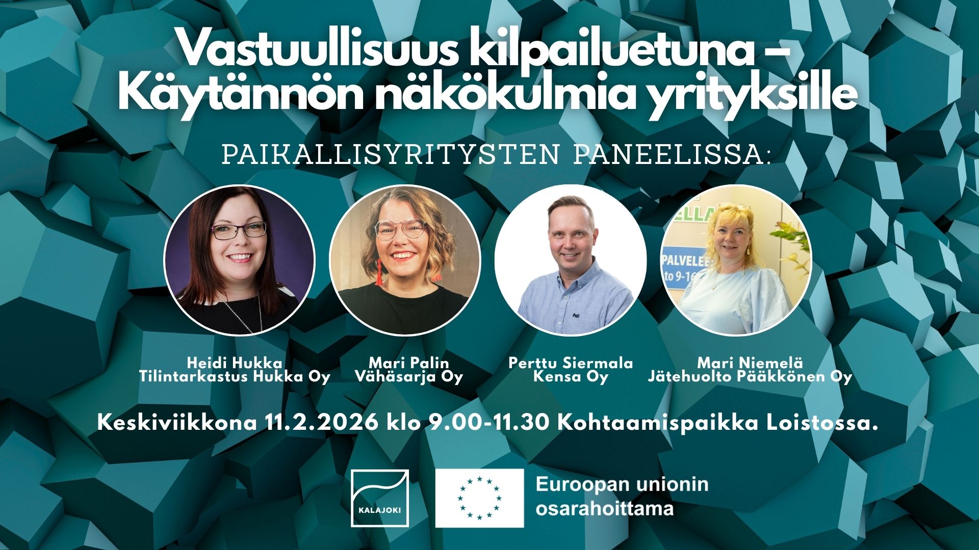 Vastuullisuusseminaarin paikallisyritysten paneelikeskustelussa Heidi Hukka, Mari Palin, Perttu Siermala ja Mari Niemelä Kohtaamispaikka Loistossa keskiviikkona 11.2.2026 klo 9.00-11.30.